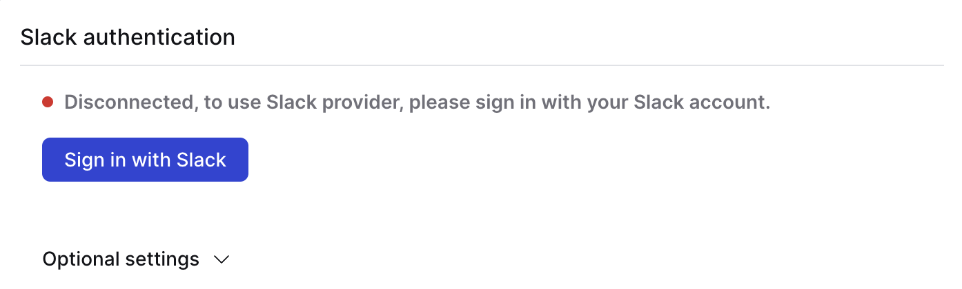 Sign in with Slack button in the Config section of the Slack tool
