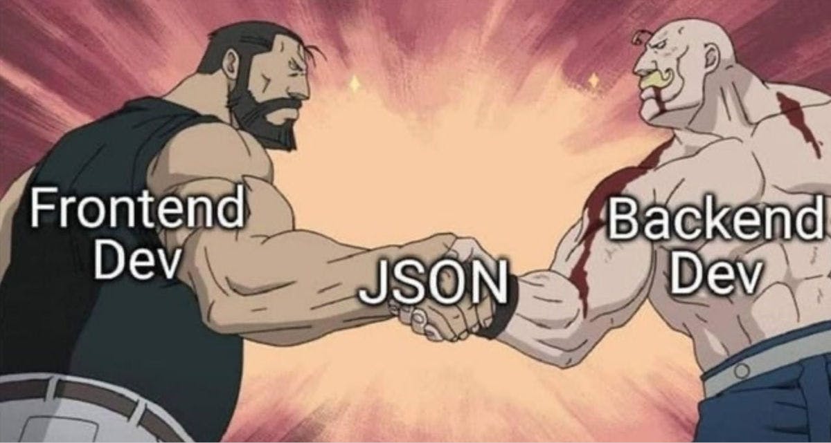 APIs in 2021: Front-end developer + back-end developer = JSON