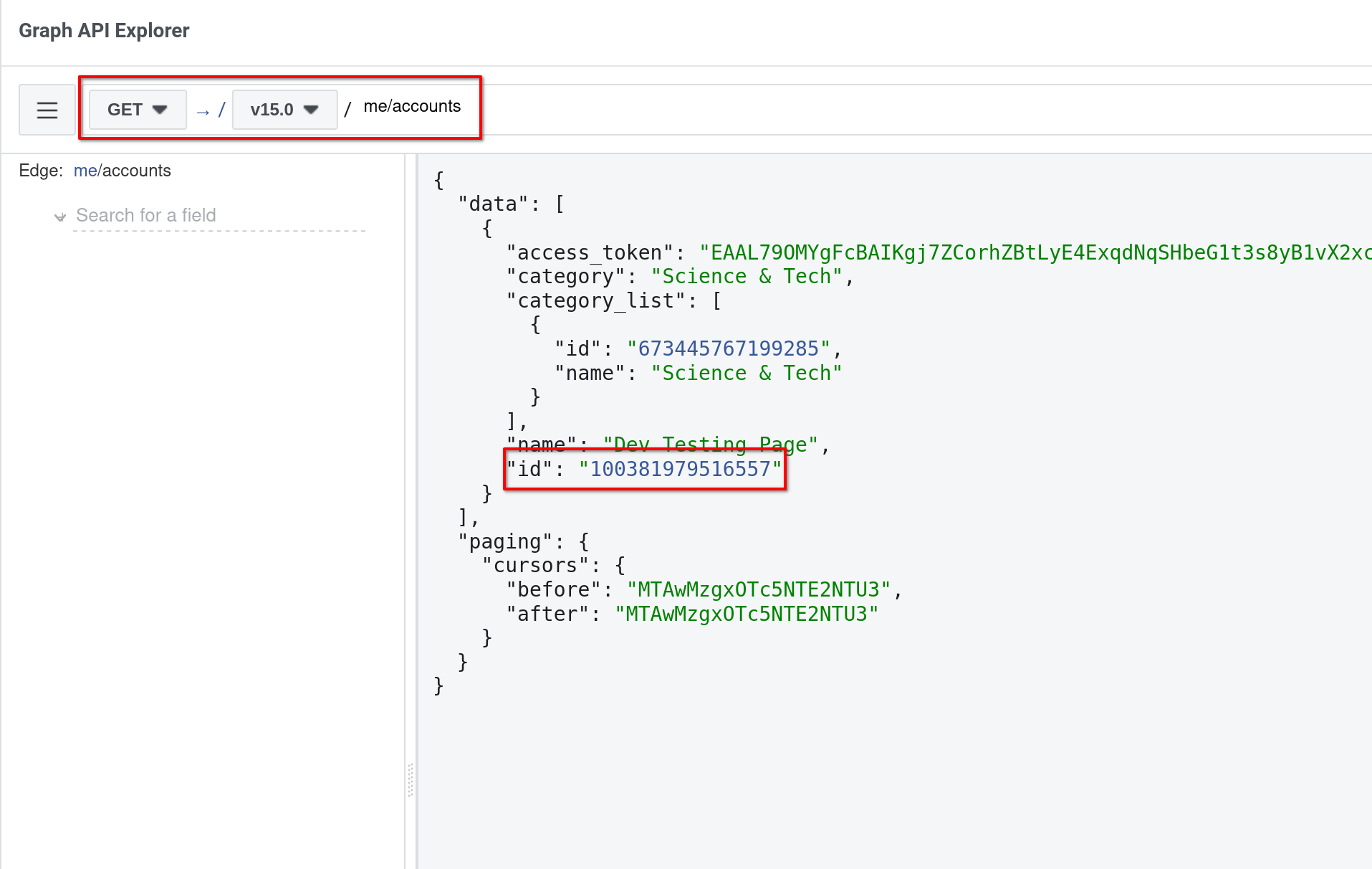 Graph API Explorer with path set to me/accounts and authorized page in response, page's ID is highlighted.